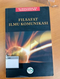 Image of Filsafat Ilmu Komunikasi