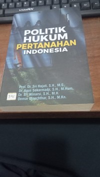 Image of Politik Hukum Pertanahan Indonesia