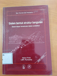 Image of Sistem Bentuk Struktur Bangunan