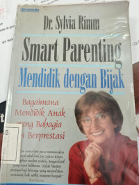 Image of Smart Parenting Mendidik Dengan Bijkak